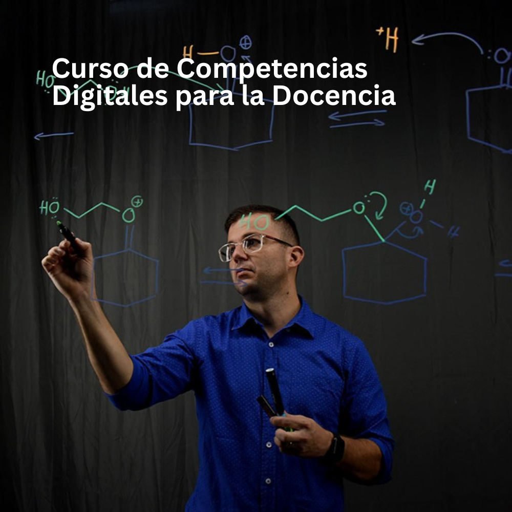 Curso de Competencias Digitales para la Docencia